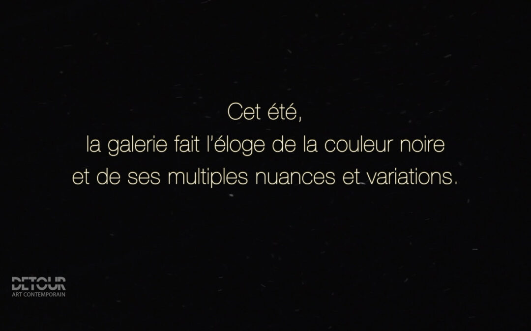 Teaser de l’exposition à la lumière du noir